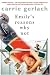 Emily's Reasons Why Not: A Novel