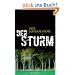 Der Sturm: Roman: Kriminalroman