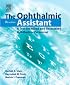 The Ophthalmic Assistant: A Text for Allied and Associated Ophthalmic Personnel