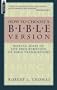 How to Choose a Bible Version: An Introductory Guide to English Translations