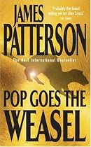 Pop Goes the Weasel (Alex Cross)
