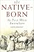 Book The Native-Born: The First White Australians