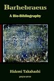 Barhebraeus: A Bio-Bibliography