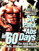 Six-Pack Abs in 60 Days: The Easy Way to a New, Slimmer Midsection