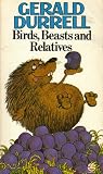 Birds, Beasts and Relatives