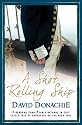 A Shot Rolling Ship (John Pearce)