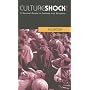 Culture Shock! Ecuador: A Survival Guide to Customs and Etiquette (Culture Shock! Guides)