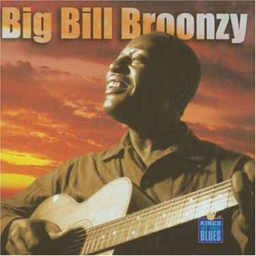 Big Bill Broonzy - Kings Of The Blues - Zortam Music