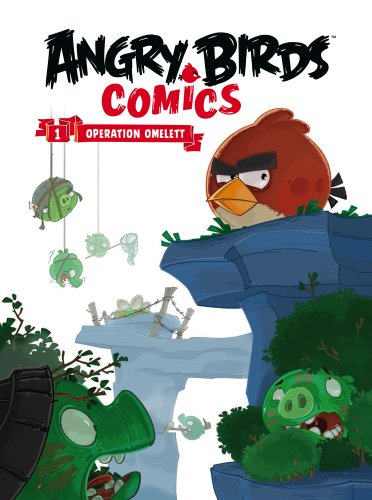 Angry Birds 1: Operation Omelett (German Edition)