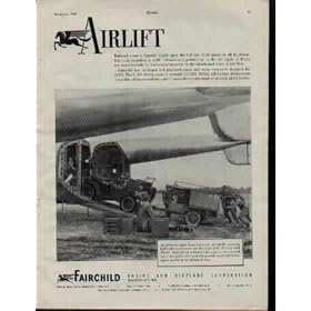 Airlift - An airborne loads jeep and trailer into a USAF C-119 "Flying Boxcar" ..... 1949 Fairchild C-119 Packet Ad, A1732