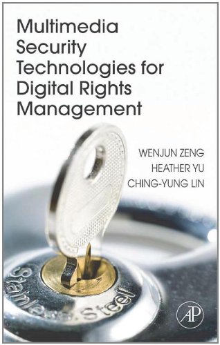 Multimedia Security Technologies for Digital Rights Management 0123694760 pdf