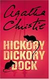 Hickory, dickory, death (The Agatha Christie mystery collection)