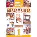 Carpinteria / Carpentry: Mesas y Sillas / Tables and Chairs (Spanish Edition)