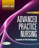 Advanced Practice Nursing: Essentials of Role Development