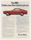 1968 AMC American Motors AMX Takes More Than Money Print Ad
