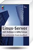 Produkt-Bild: Linux-Server mit Debian 6 GNU/Linux (mitp Professional)