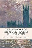 The Memoirs of Sherlock Holmes (annotated) (English Edition)