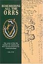 Remembering All the Orrs: The Story of the Orr Families of Antrim and Their Involvement in the 1798 Rebellion