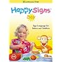 Happy Signs Day:  Sign Language for Babies and Toddlers