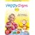 Happy Signs Day:  Sign Language for Babies and Toddlers