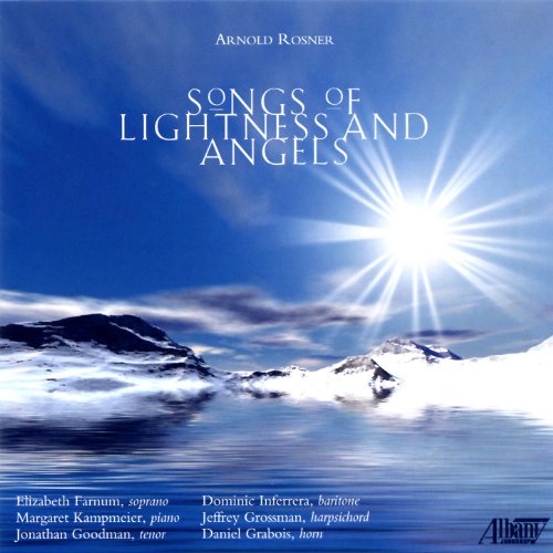 Buy Arnold Rosner: Songs of Lightness and Angels From amazon