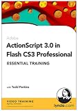 ActionScript 3.0 in Flash CS3 Professional Essential Training
