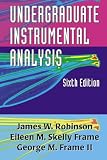 Undergraduate Instrumental Analysis, Sixth Edition
