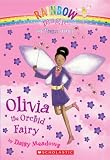 Olivia The Orchid Fairy (Rainbow Magic)