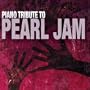 Pearl Jam Piano Tribute