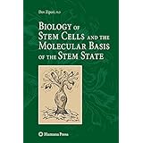 biology of stem cells and the molecular basis of the stem state stem cell biology and regenerative medicine
