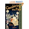 Gendering the Fair: Histories of Women and Gender at World's Fairs