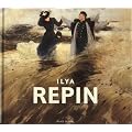 Ilja Repin - Painting and Graphic Art from the Collection of the State Russian Museum