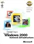 Designing a Microsoft Windows 2000 Network Infrastructure (Academic Learning Series)