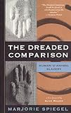 The Dreaded Comparison: Human and Animal Slavery