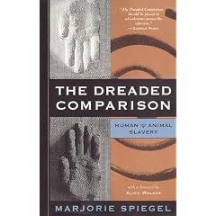 The Dreaded Comparison: Human and Animal Slavery