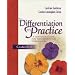 Differentiation in Practice: A Resource Guide for Differentiating Curriculum, Grades K-5