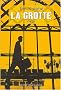 La Grotte