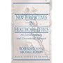 New Perspectives in Healthcare Ethics: An Interdisciplinary and Crosscultural Approach