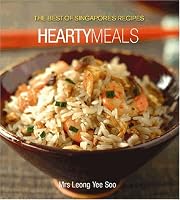The Best of Singapore's Recipes: Hearty Meals