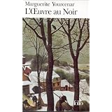 L'Oeuvre au noirpar Marguerite Yourcenar