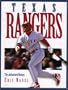 The Texas Rangers: The Authorized History