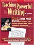 Teaching Powerful Writing: 25 Short Read-Aloud Stories With Lessons That Motivate Students to Use Literary Elements in Their Writing