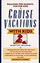 Cruise Vacations with Kids