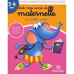 Toute mon ann�e de maternelle : En petite section