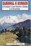 Garwhal and Kumaon (Cicerone guide)