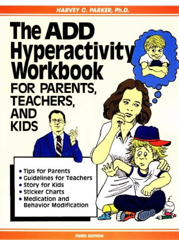 The A.D.D. Hyperactivity Workbook for Parents, Teachers, and Kids under Disabilities in The Books Store