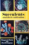 Succulents and their cultivation