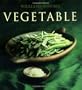 The Williams-Sonoma Collection: Vegetable