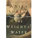 The Weight of Water: A Novel