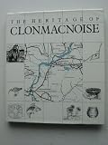 The Heritage of Clonmacnoise